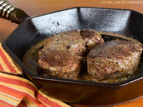 Steakhouse Filet Mignon For The Love Of Cooking