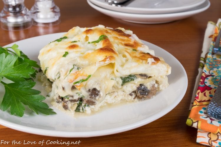 Creamy Mushroom And Spinach Lasagna | For The Love Of Cooking